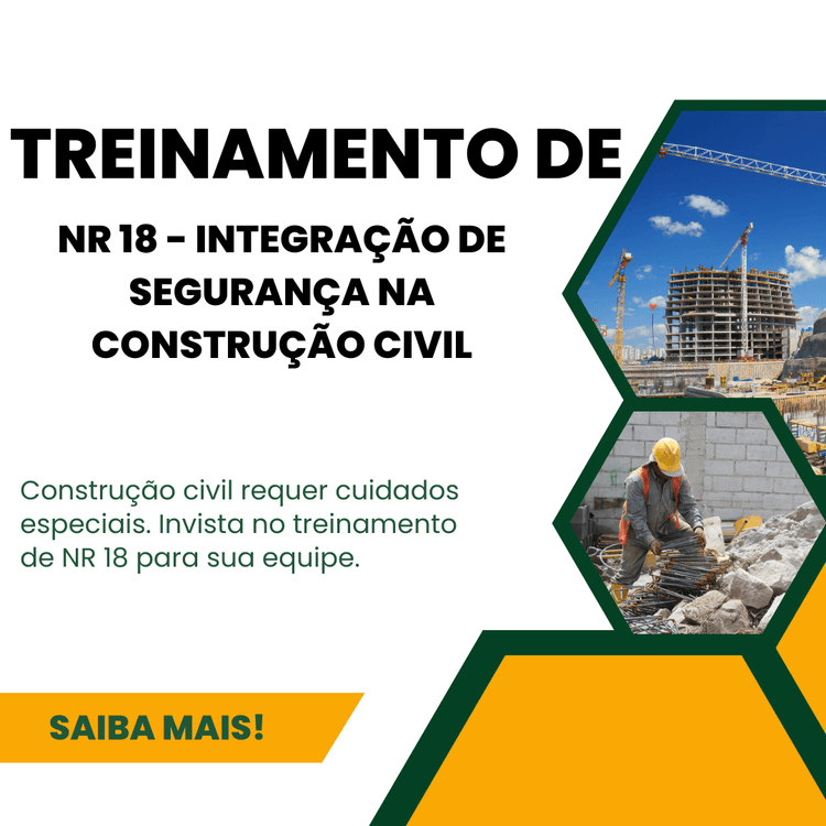 NR 18 - Diretrizes de segurança e saúde no trabalho na construção civil